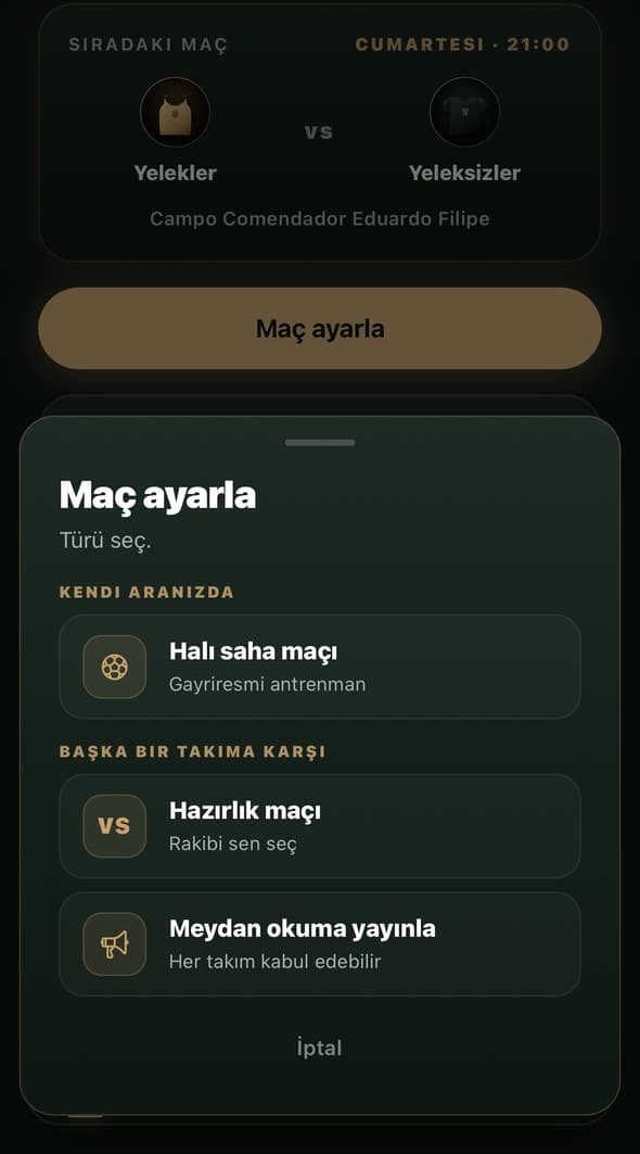 Maç türünü seçme ekranı: halı saha, hazırlık ya da davet